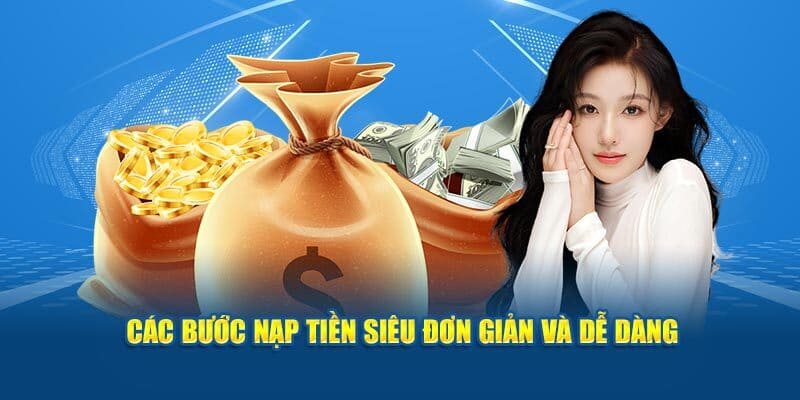 888B nạp tiền siêu đơn giản và dễ dàng 